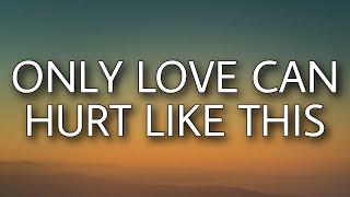 Paloma Faith  Only Love Can Hurt Like This Lyrics quotMust have been a deadly kissquot [upl. by Swor809]