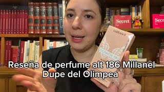 Reseña perfume Millanel 186 Version Millanel de en Olimpea de Paco Rabbane [upl. by Giverin]