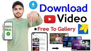 📲 How To Download YouTube Video In With App  YouTube Video Download Kaise Kare 2024  YouTube Video [upl. by Giffy]