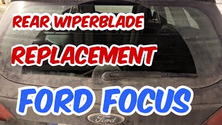 Ford Focus 15 Rear window wiper blade Replacement howto change replacement [upl. by Alduino]