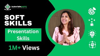 Soft Skills  Presentation Skills  How to Improve your Presentation  Tutorialspoint [upl. by Alley2]