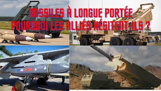 Conflit Ukraine Russie  Missiles à Longue Portée  Pourquoi les Alliés Hésitent ils [upl. by Anawit]