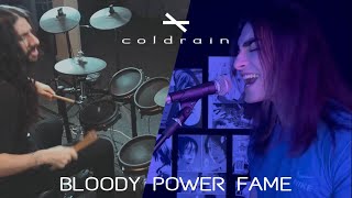 Bloody Power Fame  BASTARD OP Coldrain  Full Cover [upl. by Leummas]