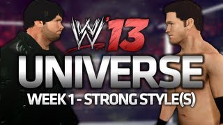 My WWE 13 Universe  Week 1  STRONG STYLES [upl. by Giacamo]