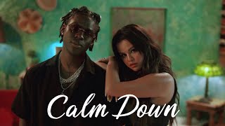 Calm Down  Rema Lyrics Ed Sheeran Halsey MIX [upl. by Kwok]