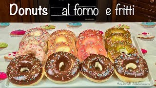 DONUTS al forno e fritti [upl. by Roinuj]