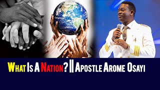 What Is A Nation  Apostle Arome Osayi [upl. by Hulton]