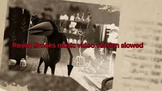 Raven Brooks a Hello Neighbor 2 song music video version slowed [upl. by Eeralav141]