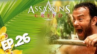 Assassins Creed 4  JE SUIS ROBINSON   Episode 26 FR [upl. by Shalna517]