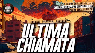 ULTIMA CHIAMATA  Borgognone Rimondini Rocchesso [upl. by Woodall]