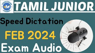 FEB 2024 SHORTHAND EXAM AUDIO TAMIL JUNIOR  DOTE EXAM AUDIO [upl. by Ogram]