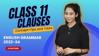 Class 11 Clauses  Clauses Class 11th English  Taniya Sharma [upl. by O'Neill]