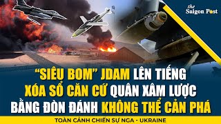 UY LỰC KHỦNG KHIẾP “Siêu bom” JDAM lên tiếng san phẳng căn cứ quân xâm lược bằng một đòn chính xác [upl. by Agler158]