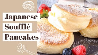 JAPANESE SOUFFLE PANCAKES soffici come una nuvola [upl. by Nojid]