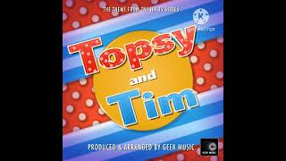 Topsy and Tim  Theme Song Geek Music Version Instrumental [upl. by Nair]