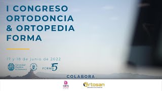 I Congreso de Ortodoncia amp Ortopedia FORMA [upl. by Riggs]