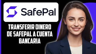 Cómo transferir dinero de Safepal a una cuenta bancaria 2024 [upl. by Jaenicke455]