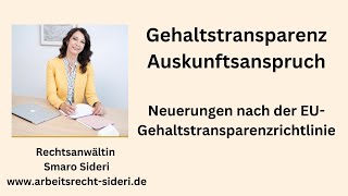 Gehaltstransparenz Auskunftsanspruch Neuerungen [upl. by Akiemaj]