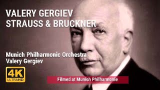 Valery Gergiev conducts Strauss amp Bruckner [upl. by Ahsaya]