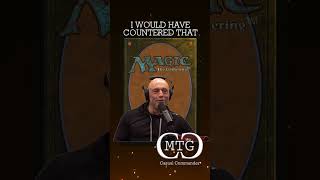 Did you do that wrong  MTG Casual Commander mtgmemes shorts mtg joerogan meme magic fyp [upl. by Etiragram]