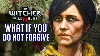 Witcher 3 What Happens if You Refuse to Forgive the Spirit [upl. by Wren]