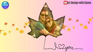 Photo Manipulation Tutorial Canva Blending Photo With Maple Leaf [upl. by Perron845]