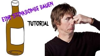 Ganz Einfach eine Stinkbombe bauen  Tutorial German  720p [upl. by Comstock]