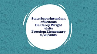 Dr Carey Wright visits Freedom Elementary [upl. by Seton]