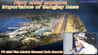 🇵🇭 Navy chief explains importance of Sangley base [upl. by Mat]