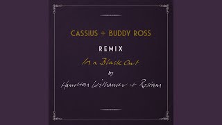 In a Black Out Cassius Remix [upl. by Aneeg]