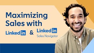 Sales Navigator 101 Maximizing Sales with LinkedIncom amp LinkedIn Sales Navigator [upl. by Profant352]