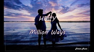 HRVY  Million Ways《1百萬種方式追到妳》英繁中字 [upl. by Outlaw]