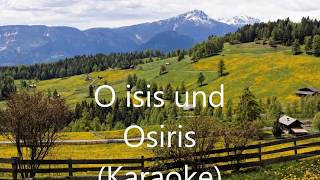 O Isis und Osiris piano accompanimentkaraoke [upl. by Chew]