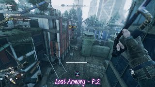 Dying Light 2 Lost Armory P2 [upl. by Ilke]