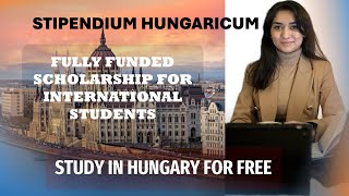 Stipendium Hungaricum Scholarship  Fully Funded Scholarship in Hungary 20242025 [upl. by Larrisa865]