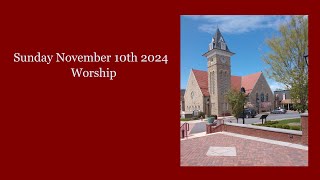 November 10th 2024 Worship [upl. by Gwen]