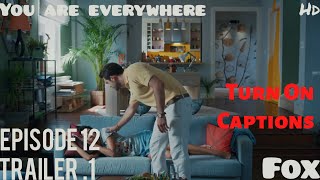 Her Yerde Sen You Are Everywhere Episode 12 Trailer 1  English Subtitles [upl. by Chantalle357]