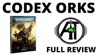 Codex Orks 10th Edition  Full Rules Review [upl. by Xavler]