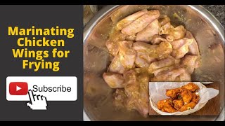 Marinating Chicken Wings for frying  Simple recipe easy to follow [upl. by Vernor228]