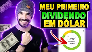 RECEBI MEU PRIMEIRO DIVIDENDO EM DÓLAR 💲💵 dividendos [upl. by Dewar]