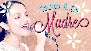 CANTO A LA MADRE CANCIÓN PARA MAMÁ  MARILÚ ORANTES [upl. by Tolmann284]