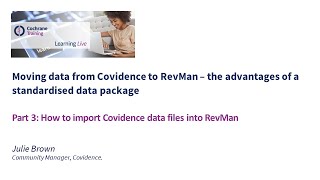 Part 3 How to import Covidence data files into RevMan [upl. by Ardnuhs81]