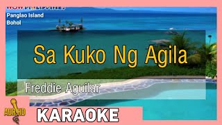 ADR HD KARAOKE  Sa Kuko Ng Agila  Freddie Aguilar [upl. by Petie]