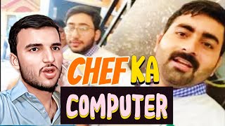 Chef Computer lab Ma Kya kr rha hn🤔Boht Maza Aya😀rajabbutt94 [upl. by Cuttler595]