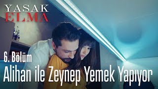 Alihan ile Zeynep yemek yapıyor  Yasak Elma 6 Bölüm [upl. by Kcira]