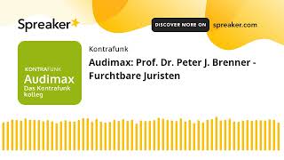 Audimax Prof Dr Peter J Brenner  Furchtbare Juristen [upl. by Follansbee]