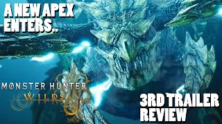 The NEW APEX And Plenty Of EXCITING Monsters In WILDS  Monster Hunter Wilds 3rd Trailer Review [upl. by Baiss]