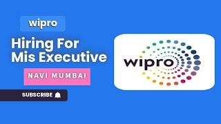 Wipro hiring Mis Executive [upl. by Fuhrman]