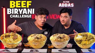 Beef Biriyani Challenge with Actor Abbas🔥  Irfan’s View [upl. by Yahc]