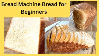 Bread Machine Bread Recipe sandwich bread for beginners step by step instructions and lots of tips [upl. by Sadowski]